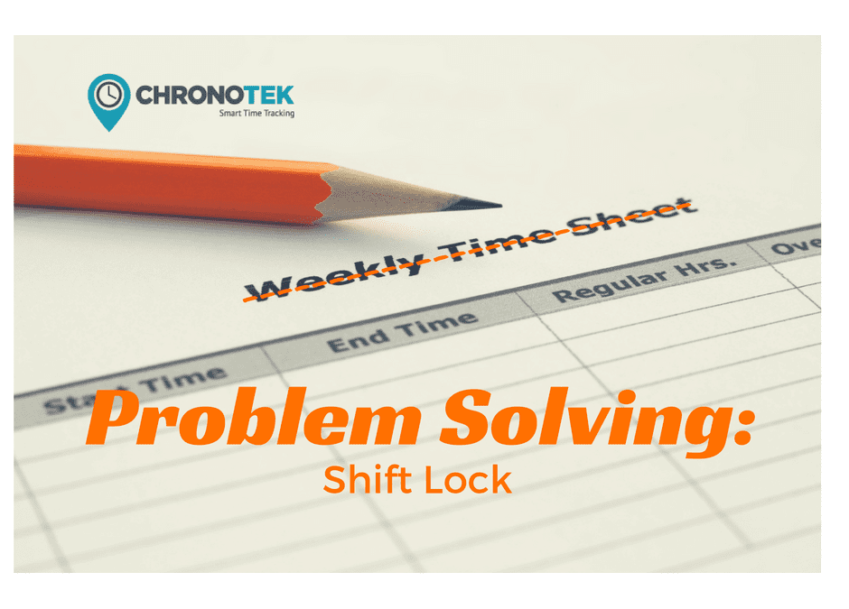 prevent early clock ins with shift lock