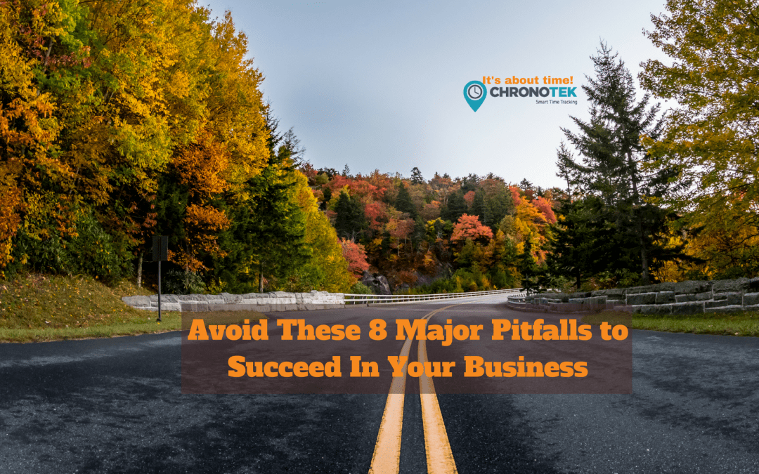 New Series: Avoid These 8 Major Pitfalls to Succeed In Your Business