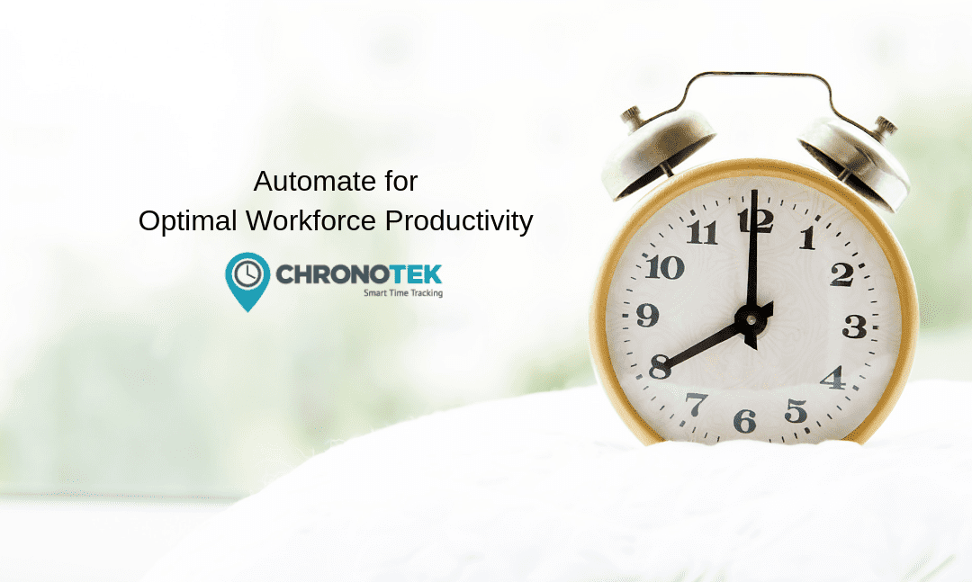 Automate employee time tracking for greater control of daily operations